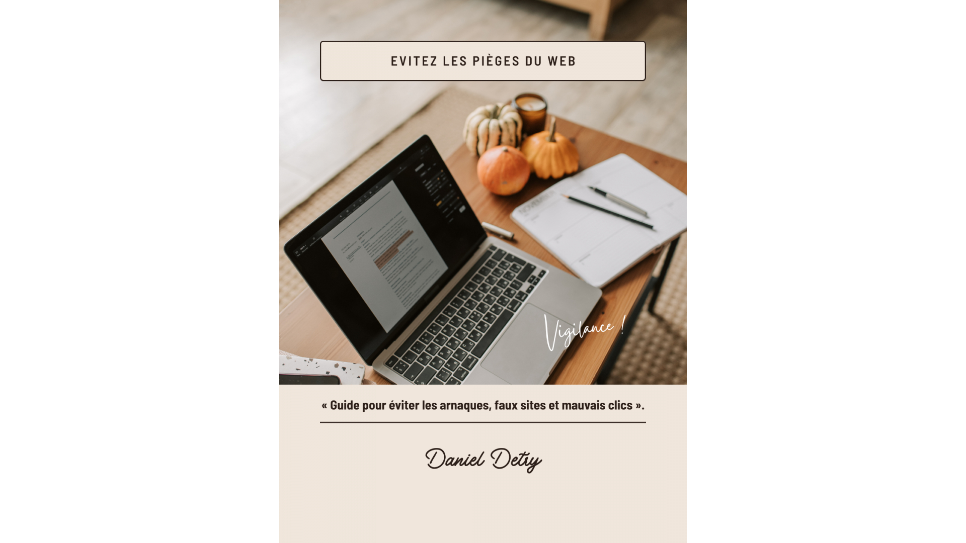 Evitez les pièges sur Internet